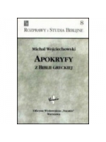 Apokryfy z Biblii greckiej - Michał Wojciechowski