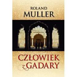 Człowiek z Gadary - Roland Muller