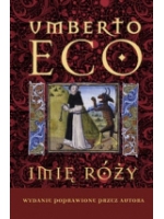 Imię róży - Umberto Eco - Wydanie poprawione przez autora
