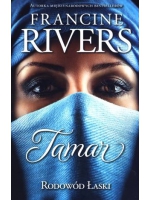Rodowód Łaski: Tamar - Francine Rivers