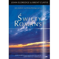 Święty Romans - John Eldredge