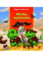Wielka wędrówka - Magda Grabowska
