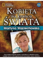 Kobieta na Krańcu Świata - 	Wojciechowska Martyna