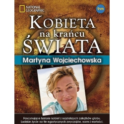 Kobieta na Krańcu Świata - 	Wojciechowska Martyna