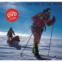 Together To The Poles - Kamiński Marek