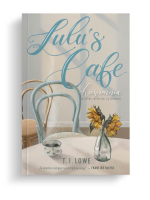 Lulu’s Cafe -Tonya T.I. Lowe