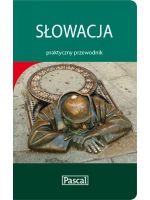 SŁOWACJA - praktyczny przewodnik - Wiesława Rusin, Barbara Zygmańska, Paweł Klimek