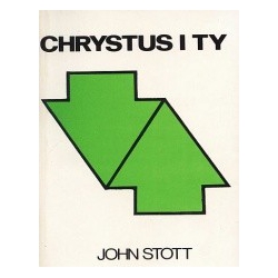 CHRYSTUS I TY - Stott R. W. John