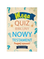 Mega quiz biblijny - Nowy Testament - Troy Schmidt