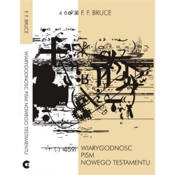 Wiarygodność pism Nowego Testamentu - Frederick Fyvie Bruce