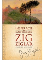 Inspiracje na każdy dzień roku - Zig Ziglar oraz Ike Reighard