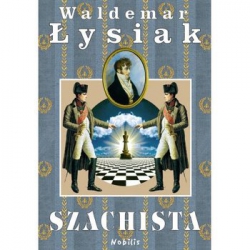 Szachista - Łysiak Waldemar